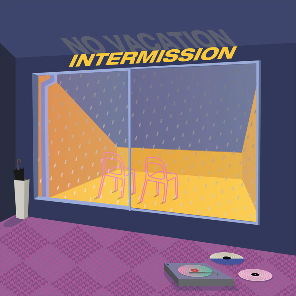 No Vacation - Intermission LP