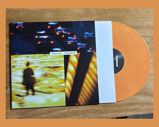 Subsonic Eye - All Around You LP